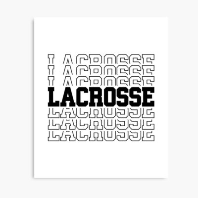 Lacrosse Shirt, Lacrosse Gift For Lacrosse Player, Lacrosse Mom Shirt, Lacrosse Dad Shirt, Lax Shirt, Lacrosse Coach Gift Poster Official Lacrosse Merch